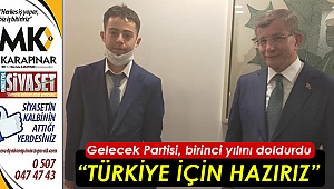 Gelecek Partisi, birinci yılını doldurdu