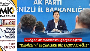 Güngör, ilk toplantısını gerçekleştirdi