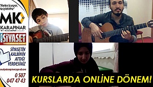 Kurslarda online dönem