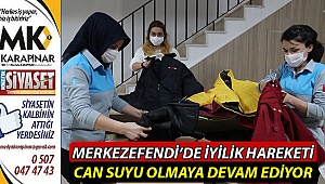 Merkezefendi’de iyilik hareketi can suyu olmaya devam ediyor