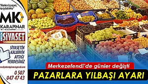 Merkezefendi’de pazarların günü değişti