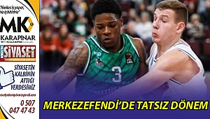 Merkezefendi’de tatsız dönem