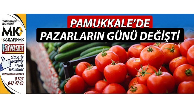 Pamukkale’de pazarlara yasak ayarı