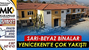 Sarı-beyaz binalar Yenicekent’e çok yakıştı