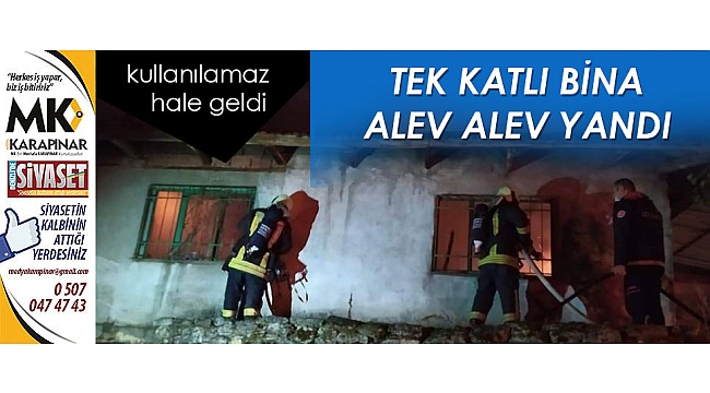 Tek katlı ev alevlere teslim oldu