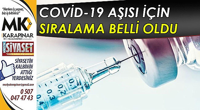 Covid-19 aşısı için sıralama belli oldu