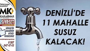 Denizli’de su kesintisi