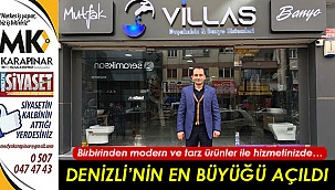Denizli’nin en büyüğü açıldı