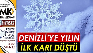 Denizli’ye yılın ilk karı düştü