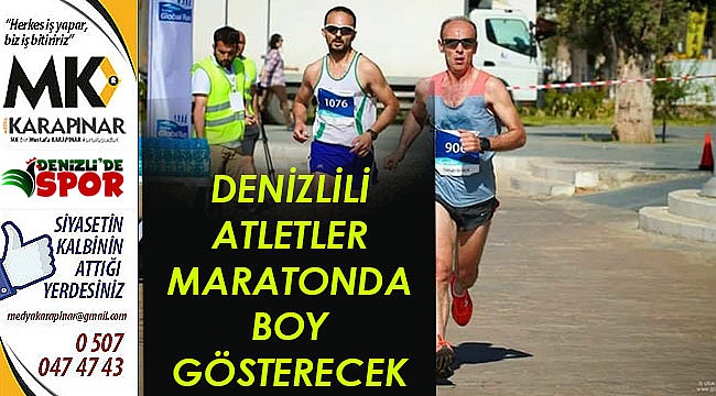 Denizlili atletler maratonda boy gösterecek