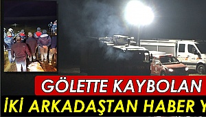 İki gençten haber alınamıyor