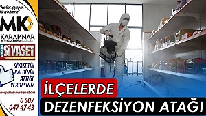 Ilçelerde dezenfeksiyon atağı
