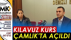 Kılavuz Kurs Çamlık’ta açıldı