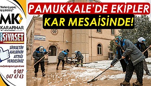 Pamukkale Belediyesi kar mesaisinde