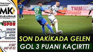 Son dakikada gelen gol 3 puanı kaçırttı