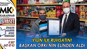 Yeni yılın ilk ruhsatını başkan Örki verdi