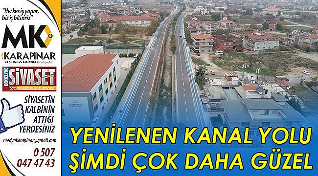 Yenilenen kanal yolu şimdi çok daha güzel