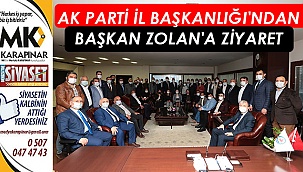 AK Parti İl Başkanlığı'ndan Zolan'a ziyaret