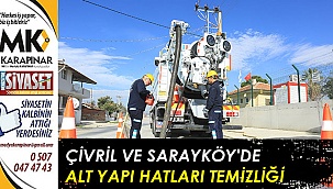 Çivril ve Sarayköy’de alt yapı hatları temizliği