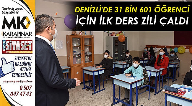 Denizli'de 31 bin 601 öğrenci için ilk ders zili çaldı