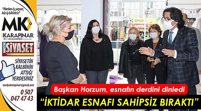 “İktidar esnafı sahipsiz bıraktı”