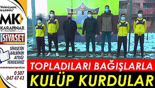 İmece usulü topladıkları bağışlarla futbol kulübü kurdular