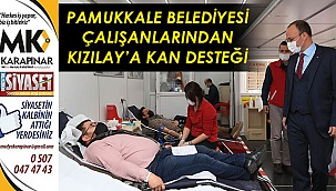 Pamukkale Belediyesi çalışanlarından Kızılay’a kan desteği