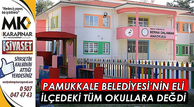 Pamukkale Belediyesi’nin eli ilçedeki tüm okullara değdi