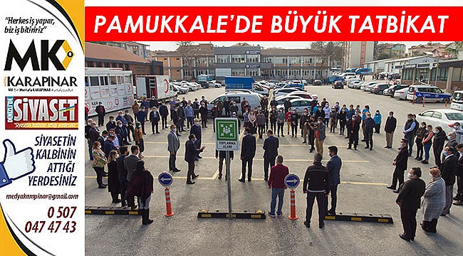 Pamukkale’de büyük tatbikat
