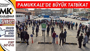 Pamukkale’de büyük tatbikat