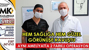 Aynı ameliyatta iki ayrı operasyon