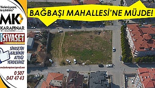 Bağbaşı Mahallesi’ne Müjdesi