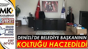 Başkanın makam koltuğu haczedildi