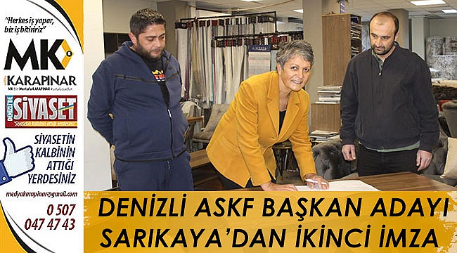 Denizli ASKF Başkan Adayı Sarıkaya’dan ikinci imza