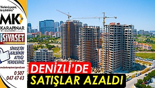 Denizli'de satışlar azaldı