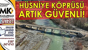 Hüsniye Köprüsü artık güvenli