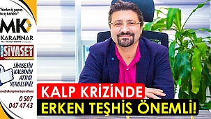 Kalp krizinde erken teşhis önemli