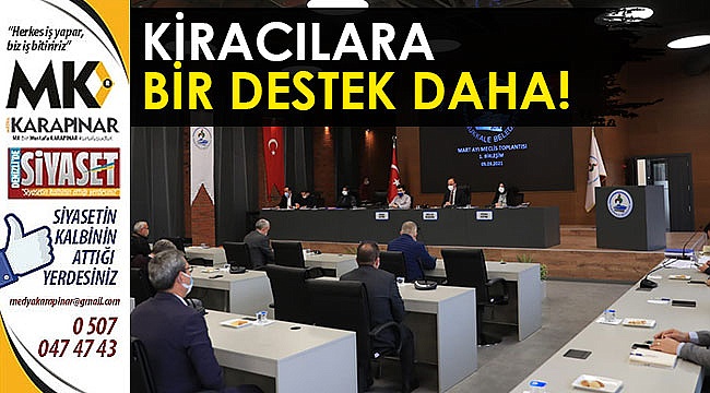 Kiracılara bir destek daha