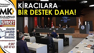 Kiracılara bir destek daha