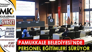 Pamukkale Belediyesi’nde personel eğitimleri sürüyor