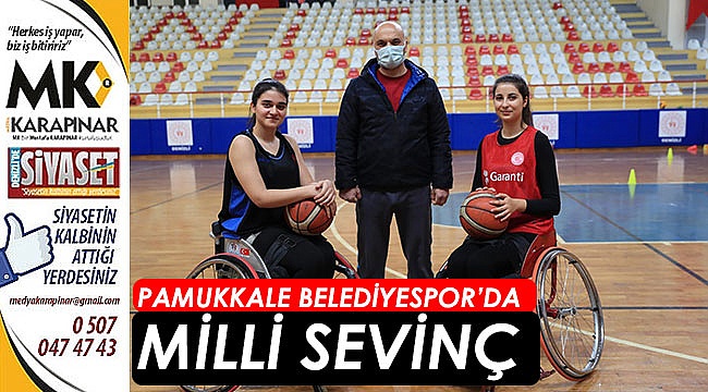 Pamukkale Belediyespor’da milli sevinç