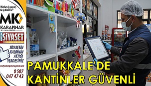 Pamukkale’de kantinler güvenli