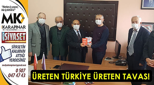 Üreten Türkiye üreten Tavas!