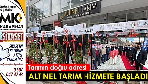 Altınel Tarım hizmete başladı