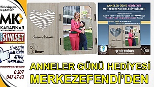 Anneler Günü hediyesi Merkezefendi Belediyesi'nden