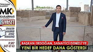 Başkan Erdoğan, sanayici Denizli’ye yeni bir hedef daha gösterdi