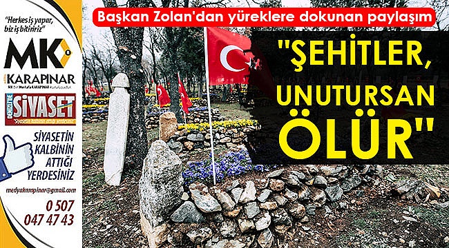 Başkan Zolan'dan yüreklere dokunan paylaşım
