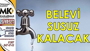 Belevi susuz kalacak