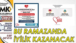 Bu Ramazanda da iyilik kazanacak