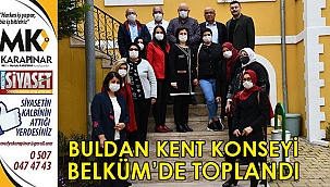Buldan Kent Konseyi BELKÜM’de toplandı